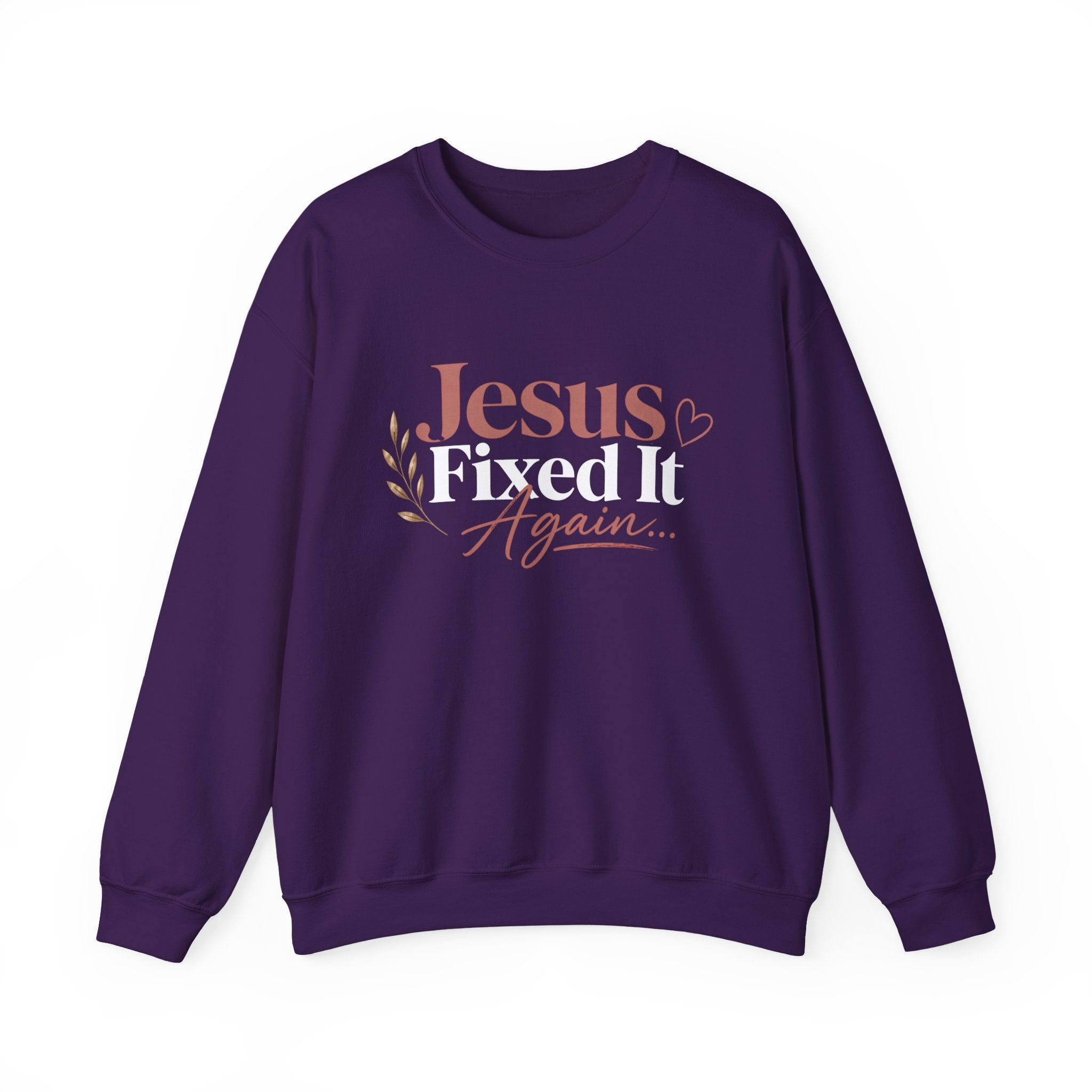 Women Jesus Fixed It Again Crewneck Sweatshirt