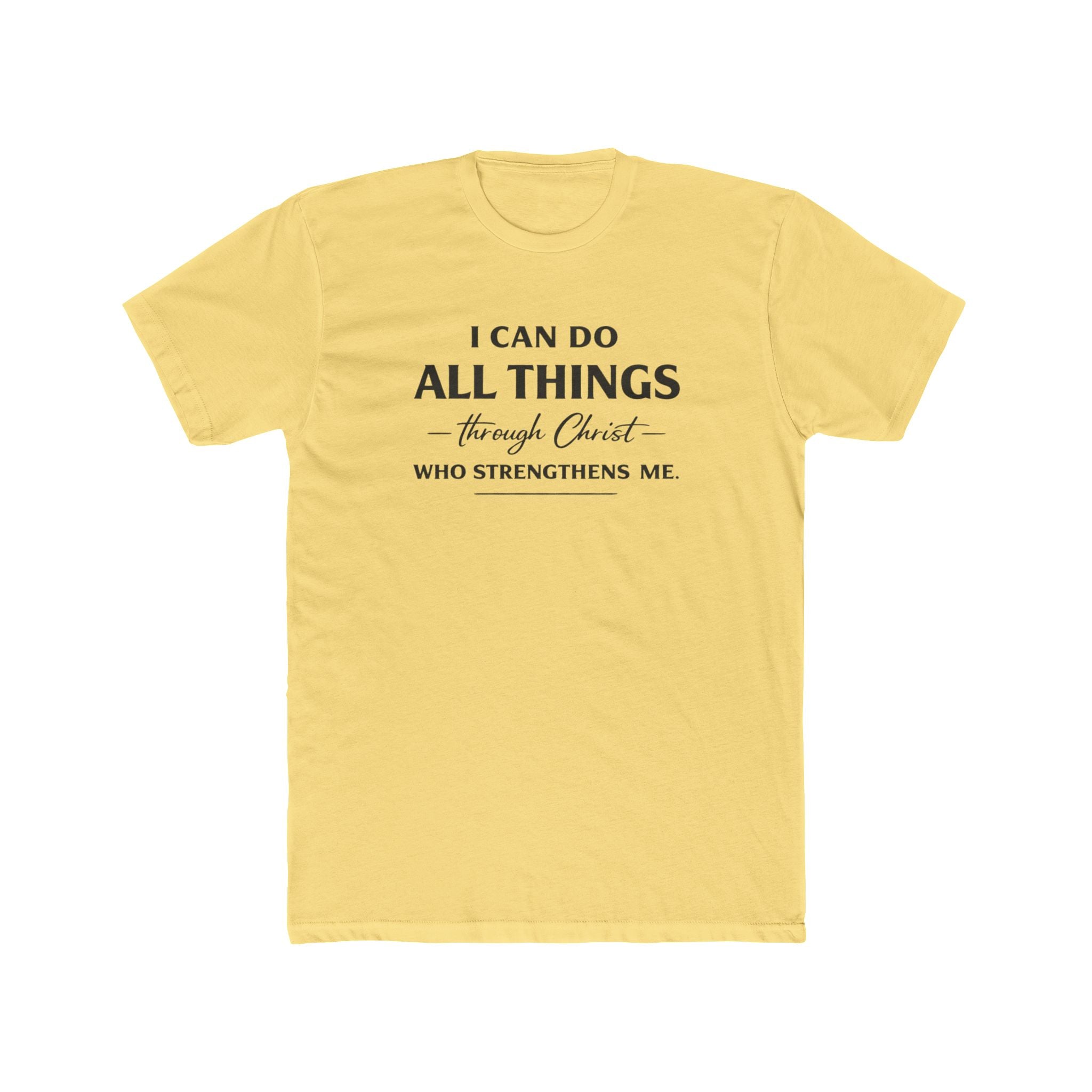 I Can Do All Things Scripture Quote Tee | Christian Faith T-Shirt