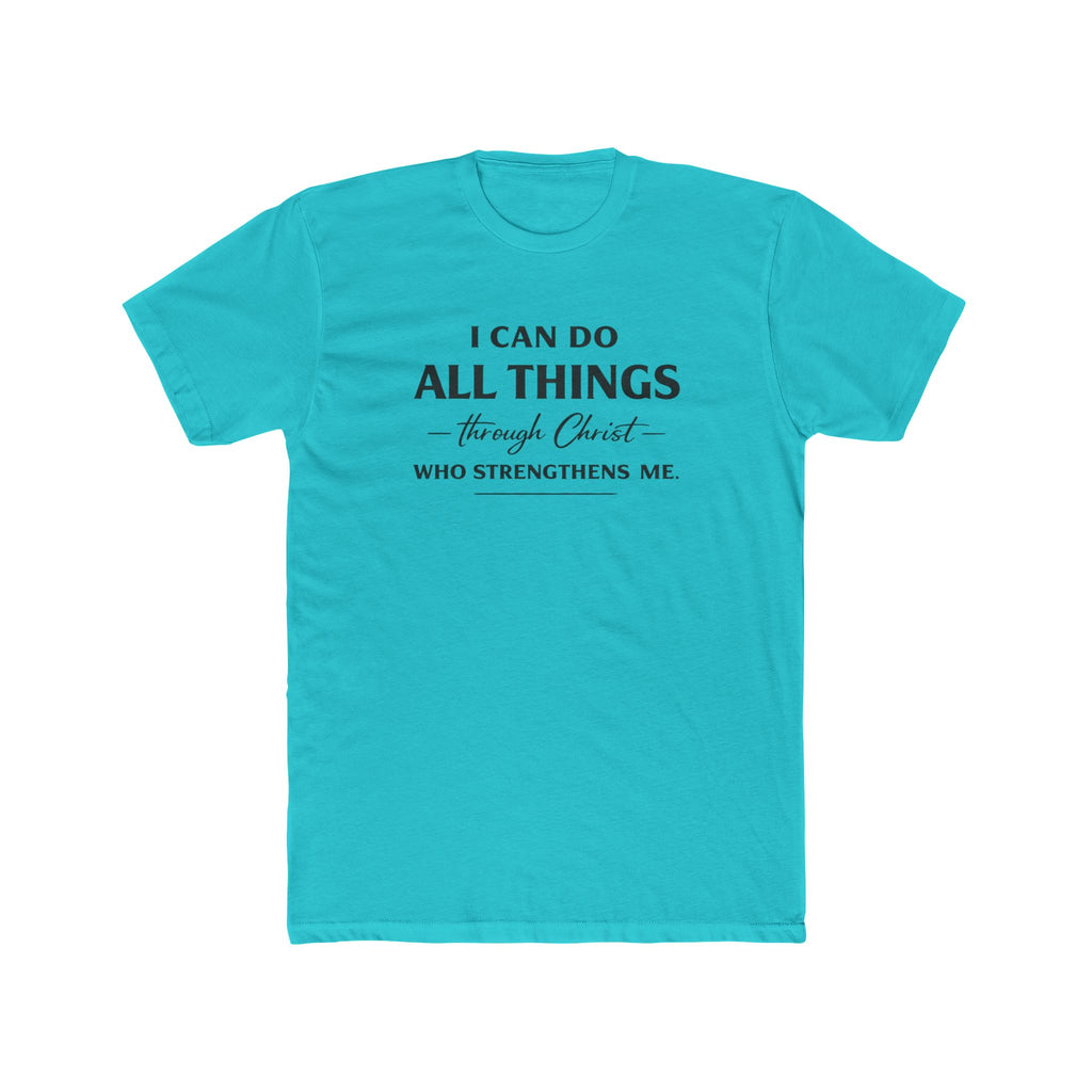 I Can Do All Things Scripture Quote Tee | Christian Faith T-Shirt