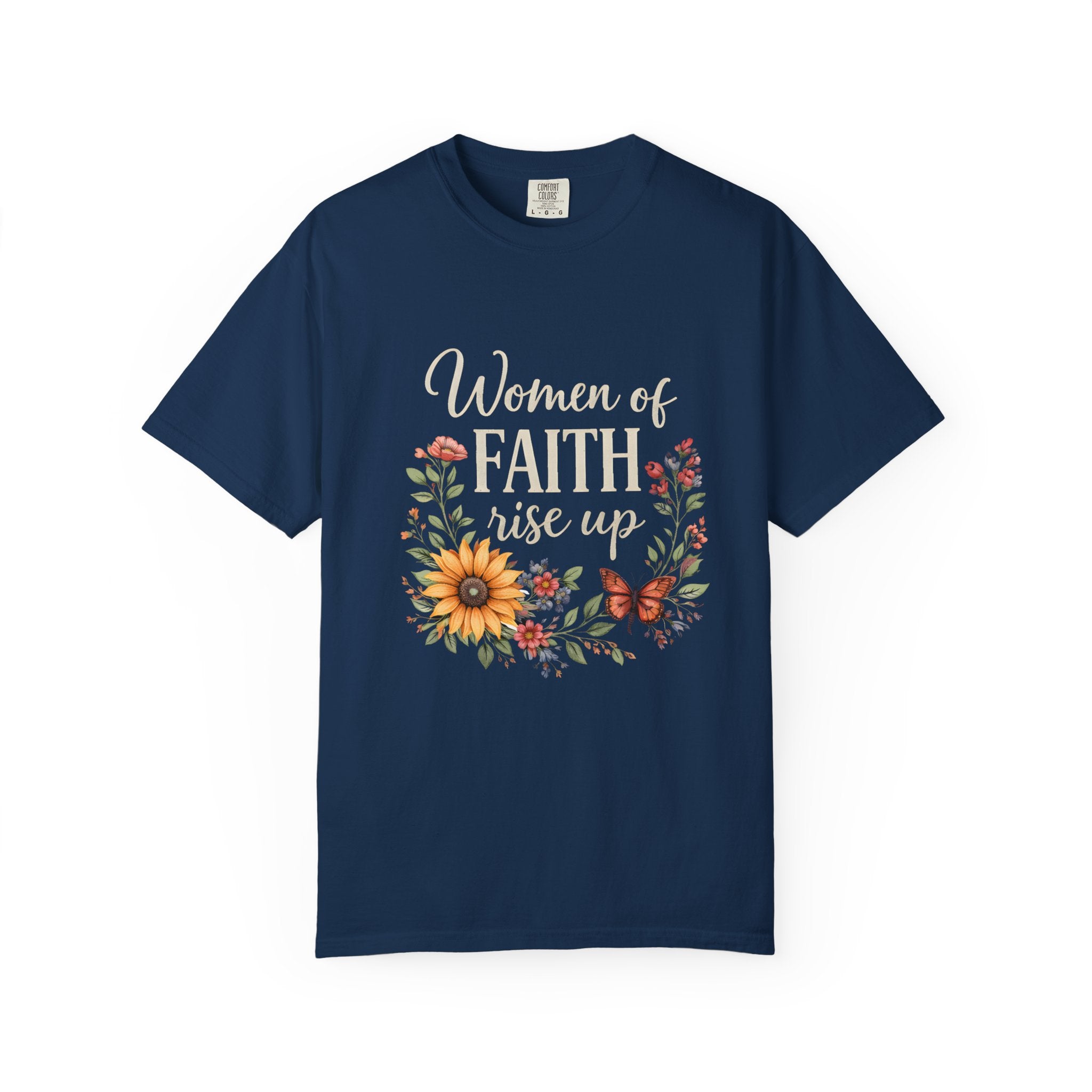 Women of Faith Rise Up T-Shirt — Floral Christian Inspirational Tee
