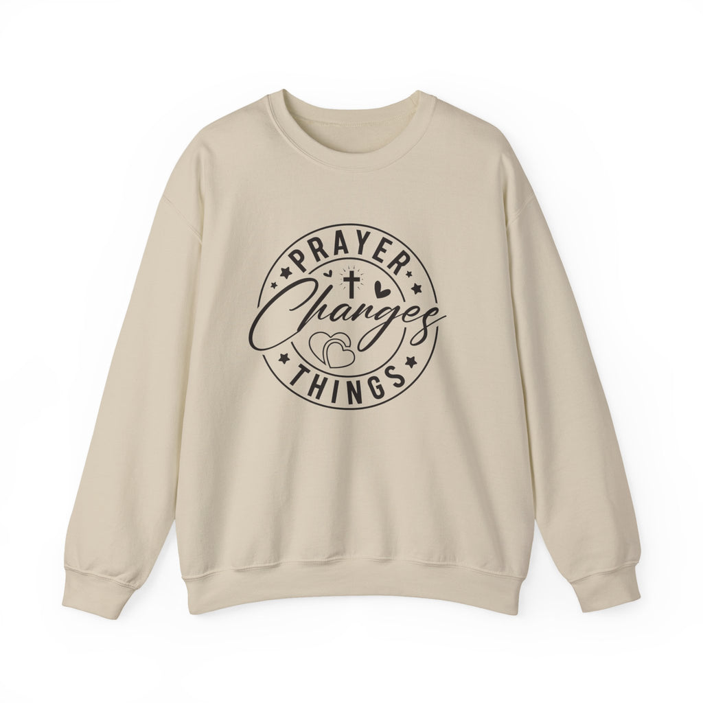Prayer Changes Things Sweatshirt