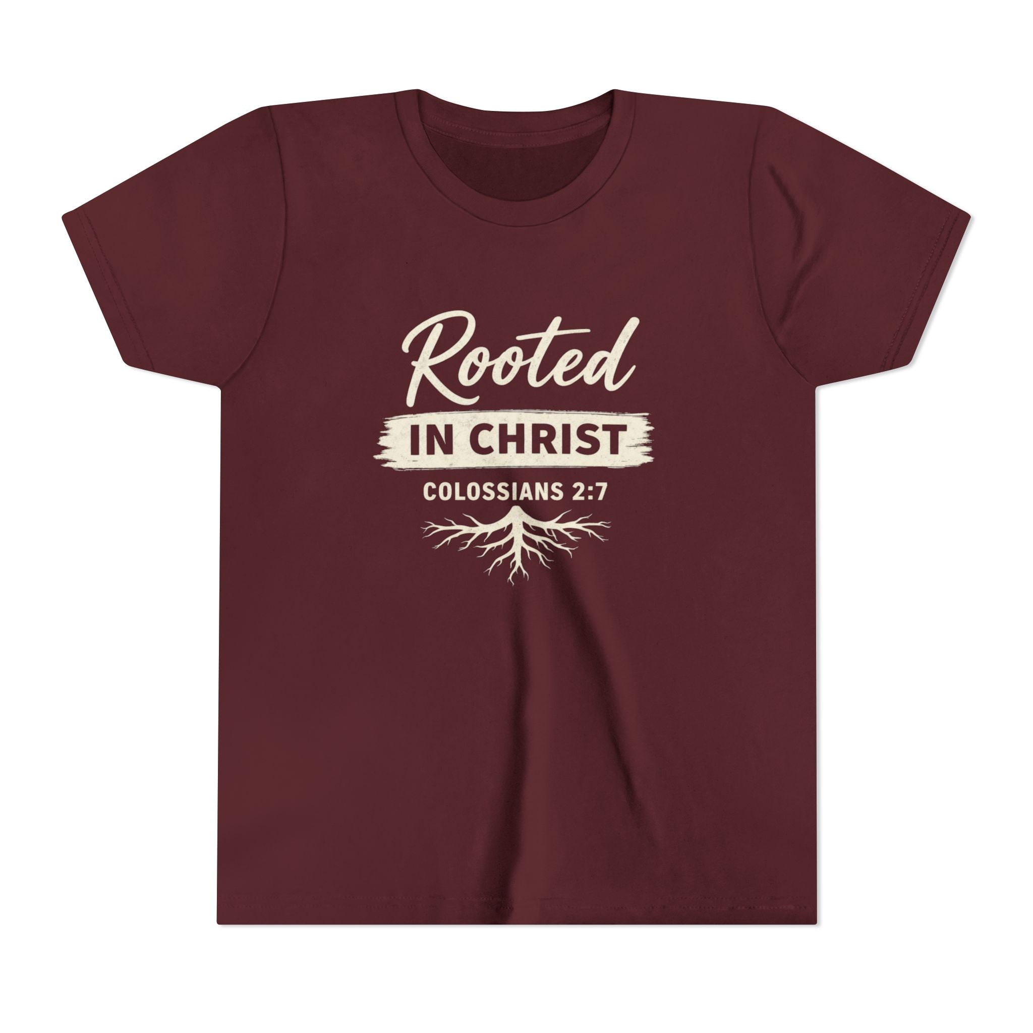 Girls Youth Tee - "Rooted in Christ" Colossians 2:7 Christian Kids Shirt
