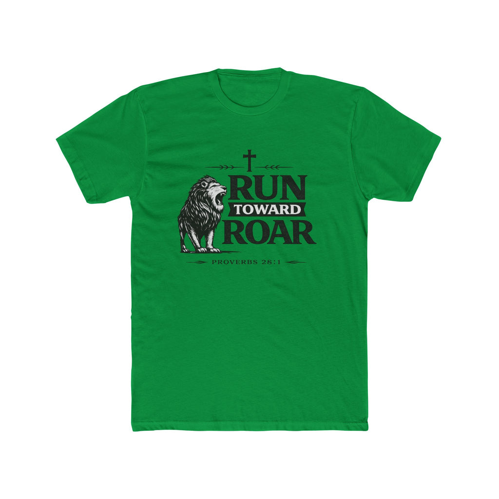 Run Toward Roar Lion Tee | Christian Scripture Proverbs 28:1 Shirt