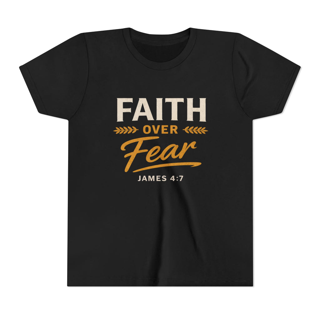 Faith Over Fear Youth Tee | James 4:7 Christian Kids Shirt