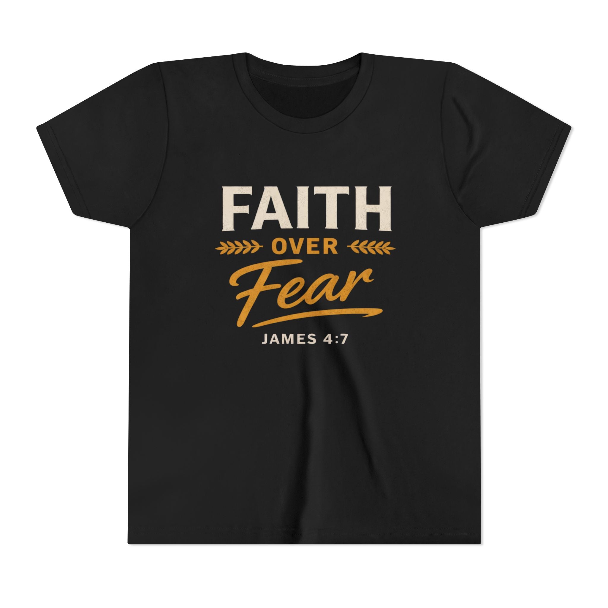 Girl Faith Over Fear Youth Tee | James 4:7 Christian Kids Shirt