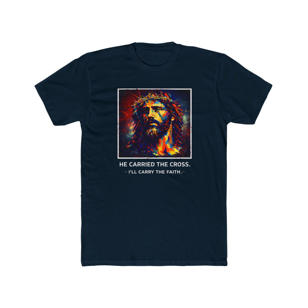 Mens 'He Carried the Cross, I'll Carry the Faith' Graphic Tee
