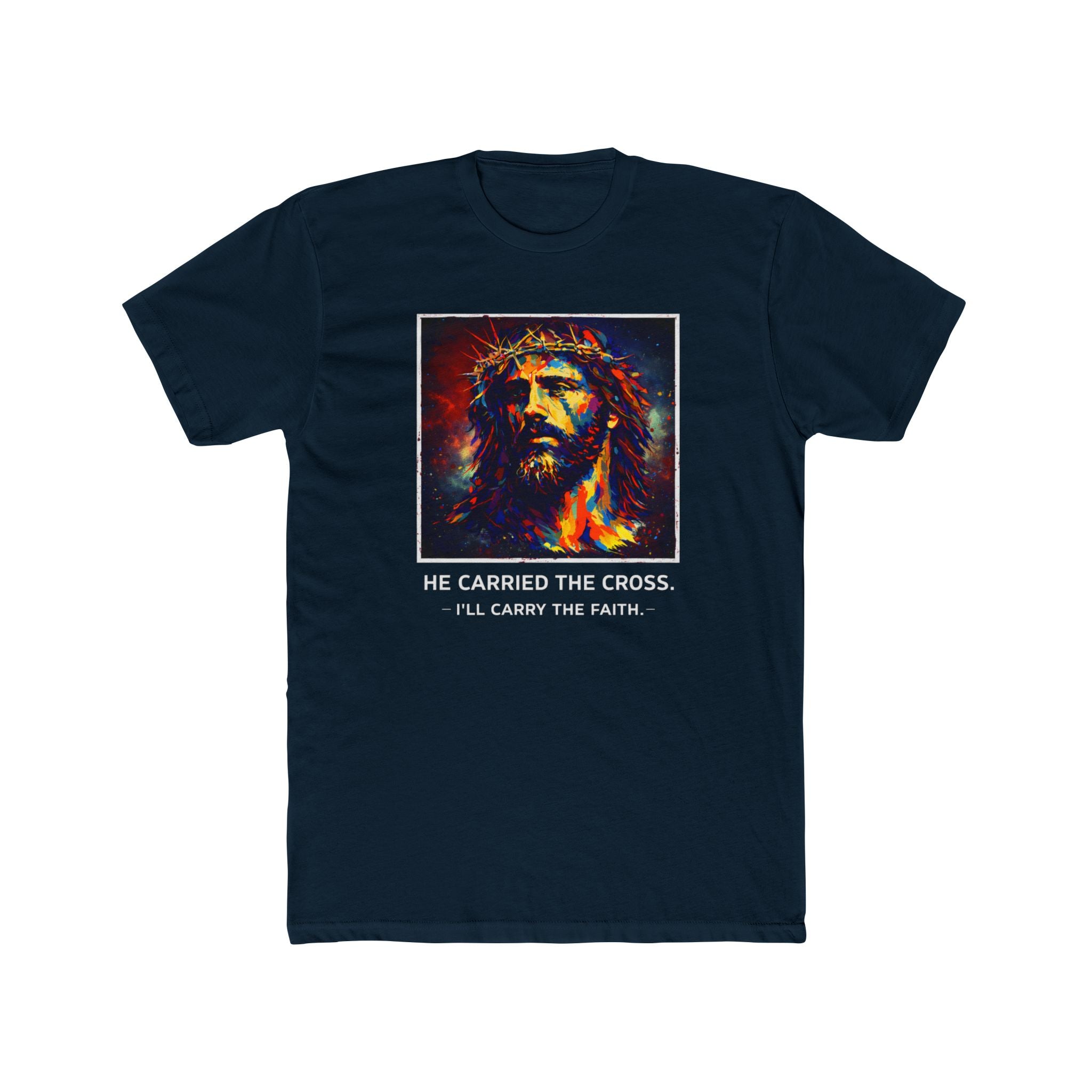 Mens 'He Carried the Cross, I'll Carry the Faith' Graphic Tee