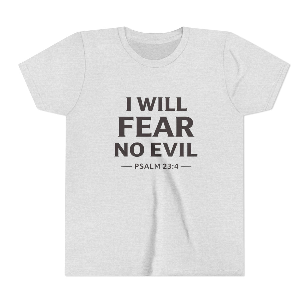 Boys Youth Tee – “I Will Fear No Evil” Psalm 23:4 Christian Faith Shirt