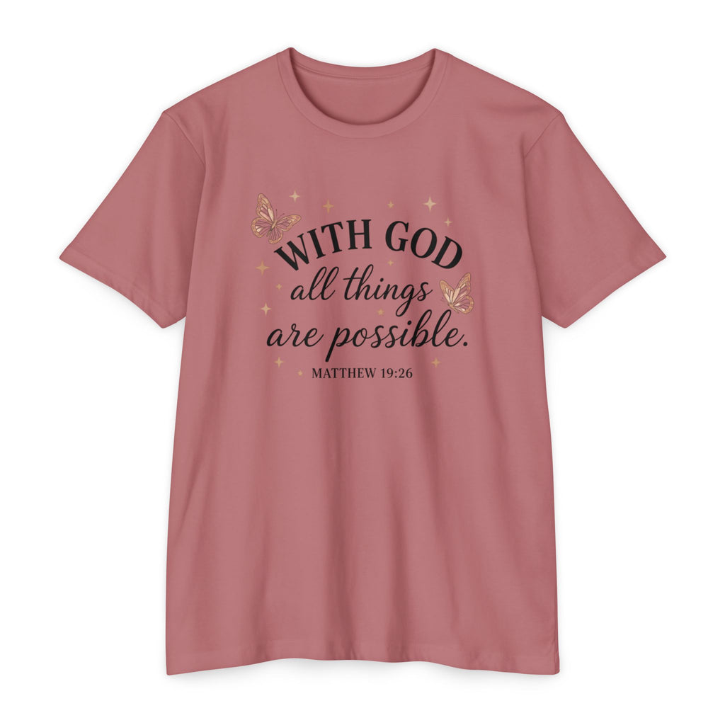 With God All Things Are Possible T-Shirt — Christian Inspirational Tee