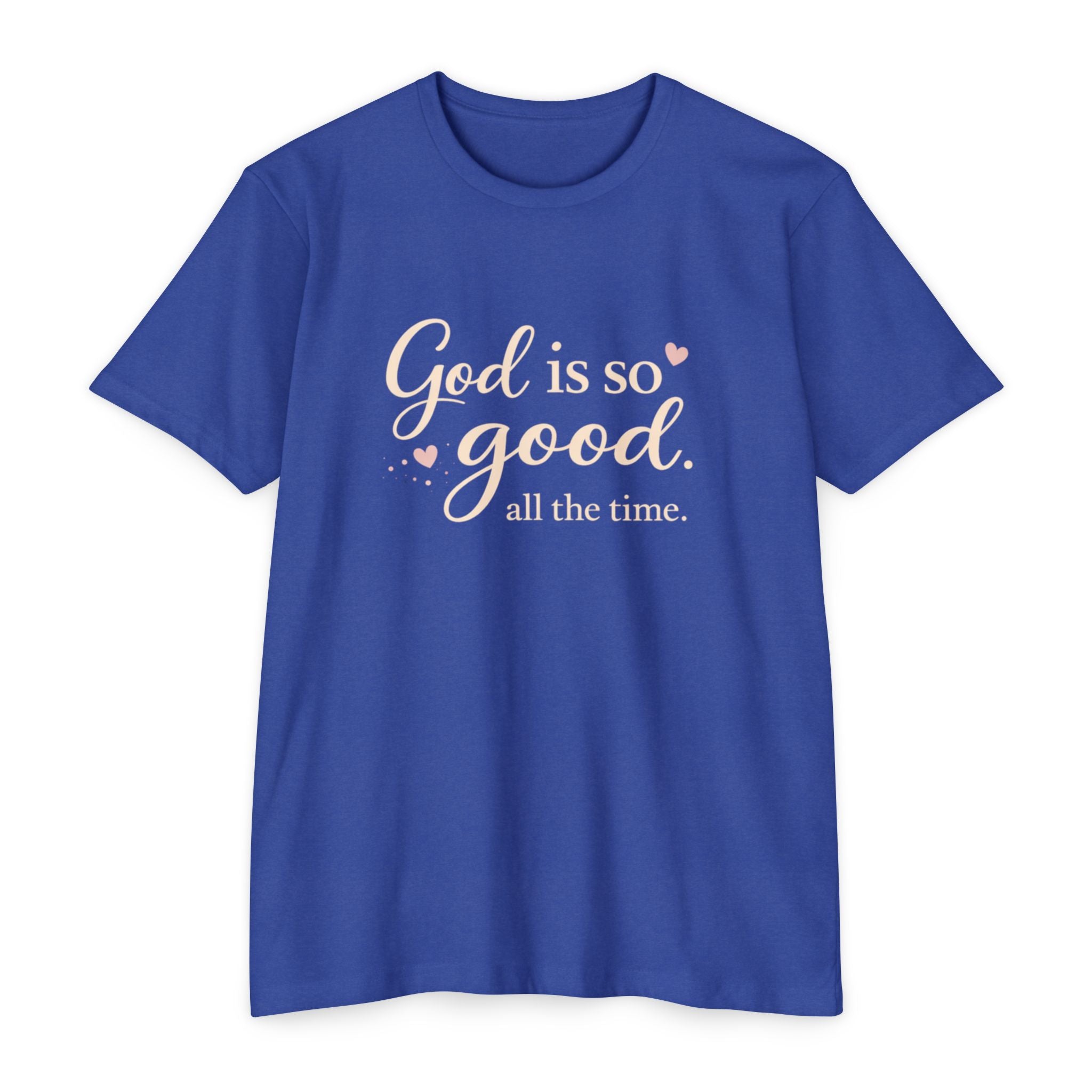 God Is So Good T-Shirt – Inspirational Christian Tee