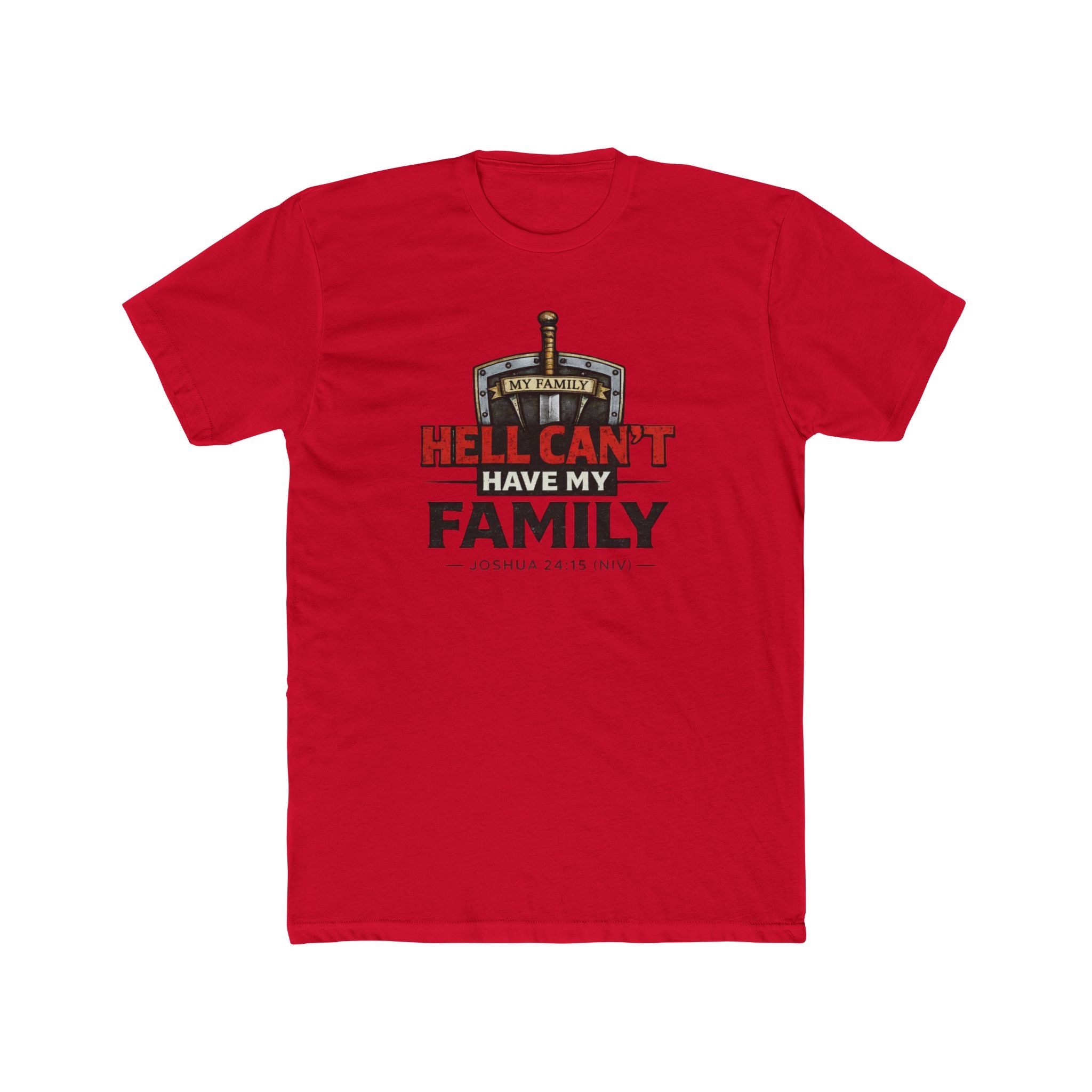 "Hell Can't Have My Family" Crew Tee — Christian Family Protection T-Shirt