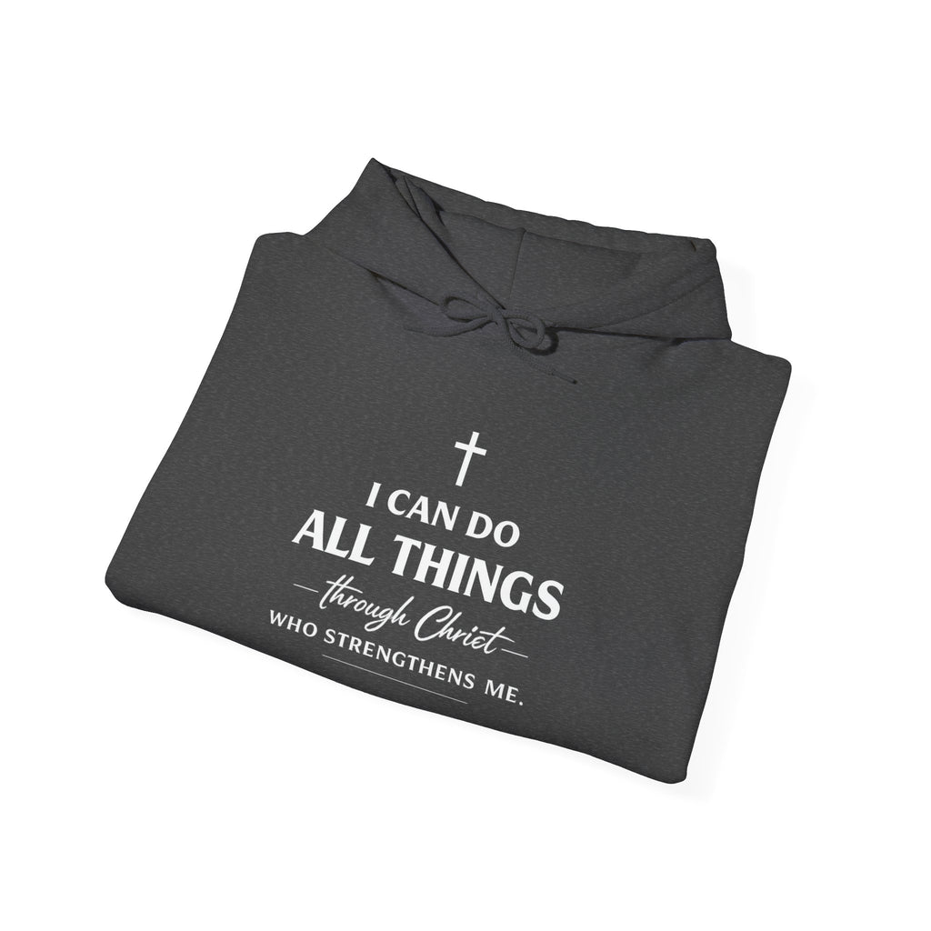 Womens Christian Faith Hoodie — “I Can Do All Things Through Christ” Inspirational Pullover