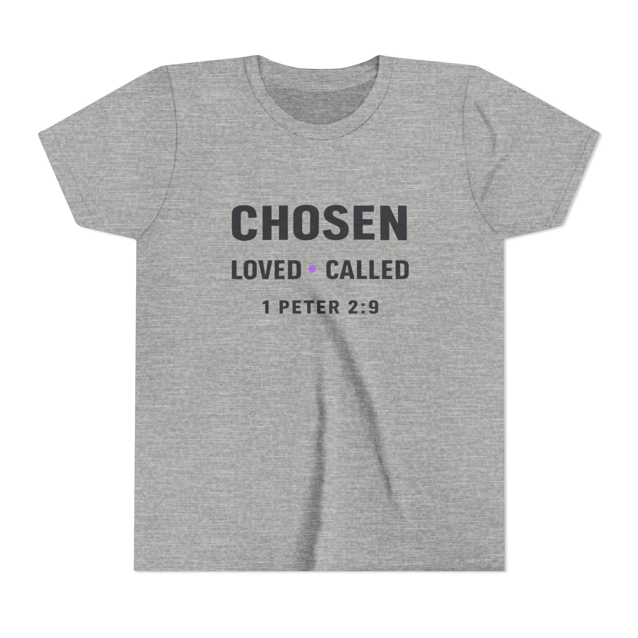 Girls Youth Tee - "CHOSEN Loved • Called" 1 Peter 2:9 Christian Faith Shirt