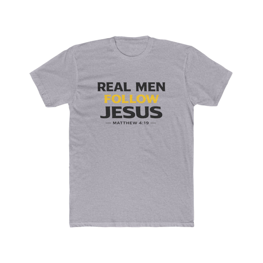 Real Men Follow Jesus Cotton Tee — Matthew 4:19 Christian Faith T-Shirt