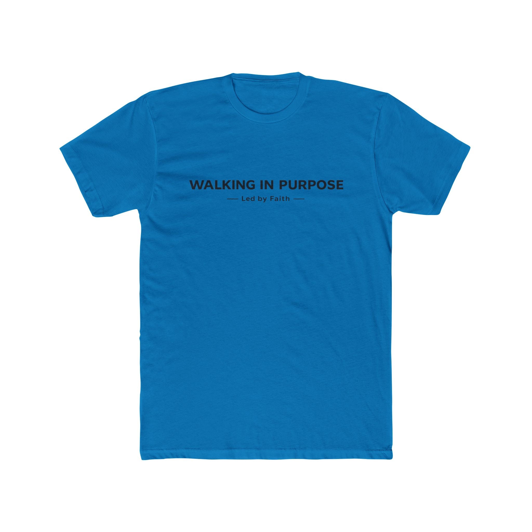 Walking in Purpose Led By Faith Cotton Tee Christian T-shirt Faith Inspired| Wearing your Faith