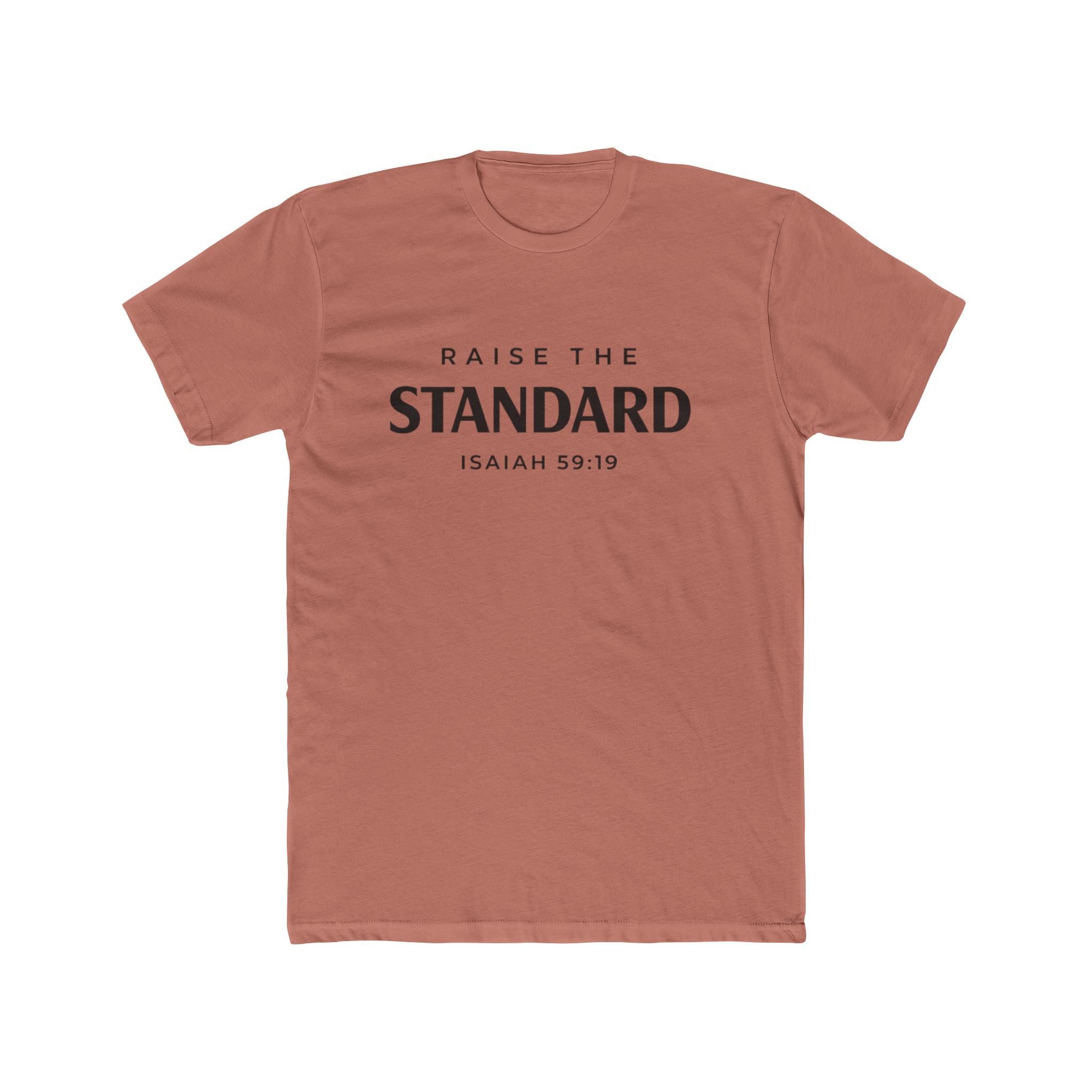 Raise a Standard T-Shirt – Isaiah 59:19 Inspirational Christian Tee