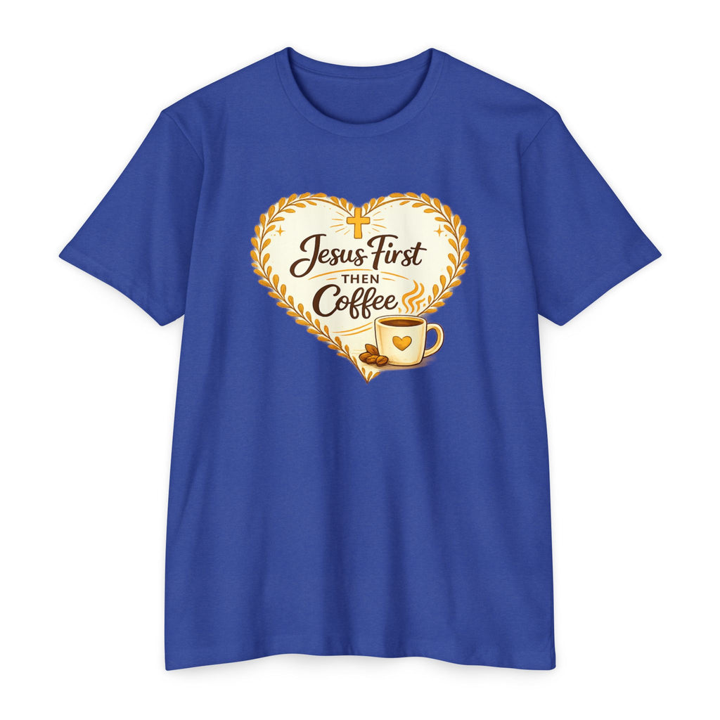 Womens Jesus First Then Coffee T-Shirt