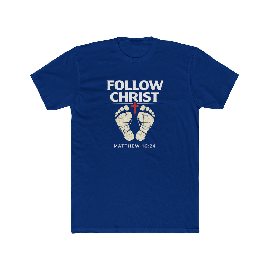 Follow Christ T‑Shirt — Matthew 16:24 Christian Faith Tee