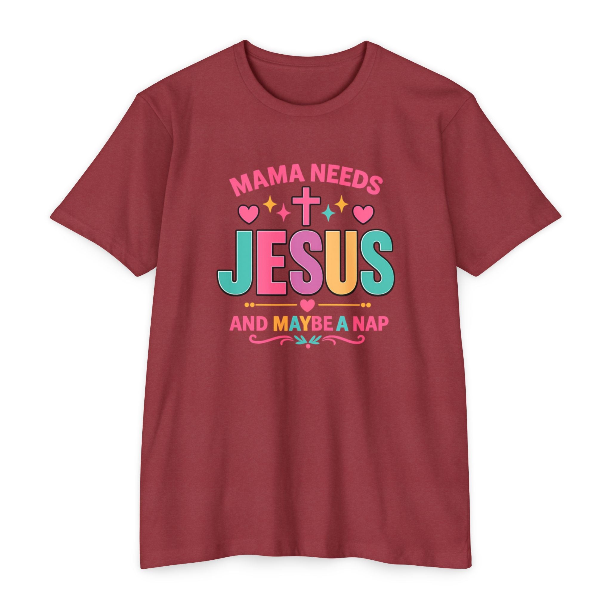 Womens Mama Needs Jesus and Maybe a Nap T-Shirt