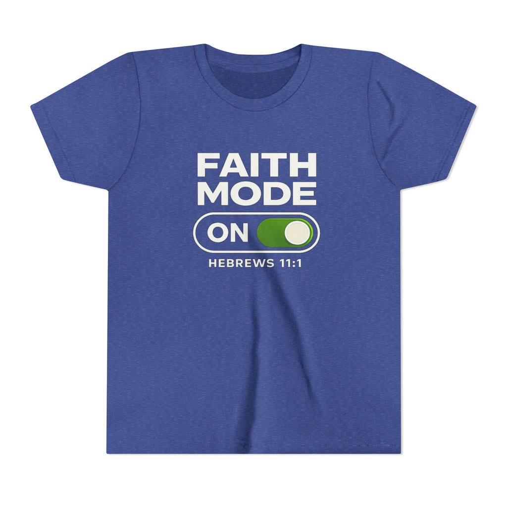 Youth Tee – "Faith Mode On" Christian Kids Shirt (Hebrews 11:1)