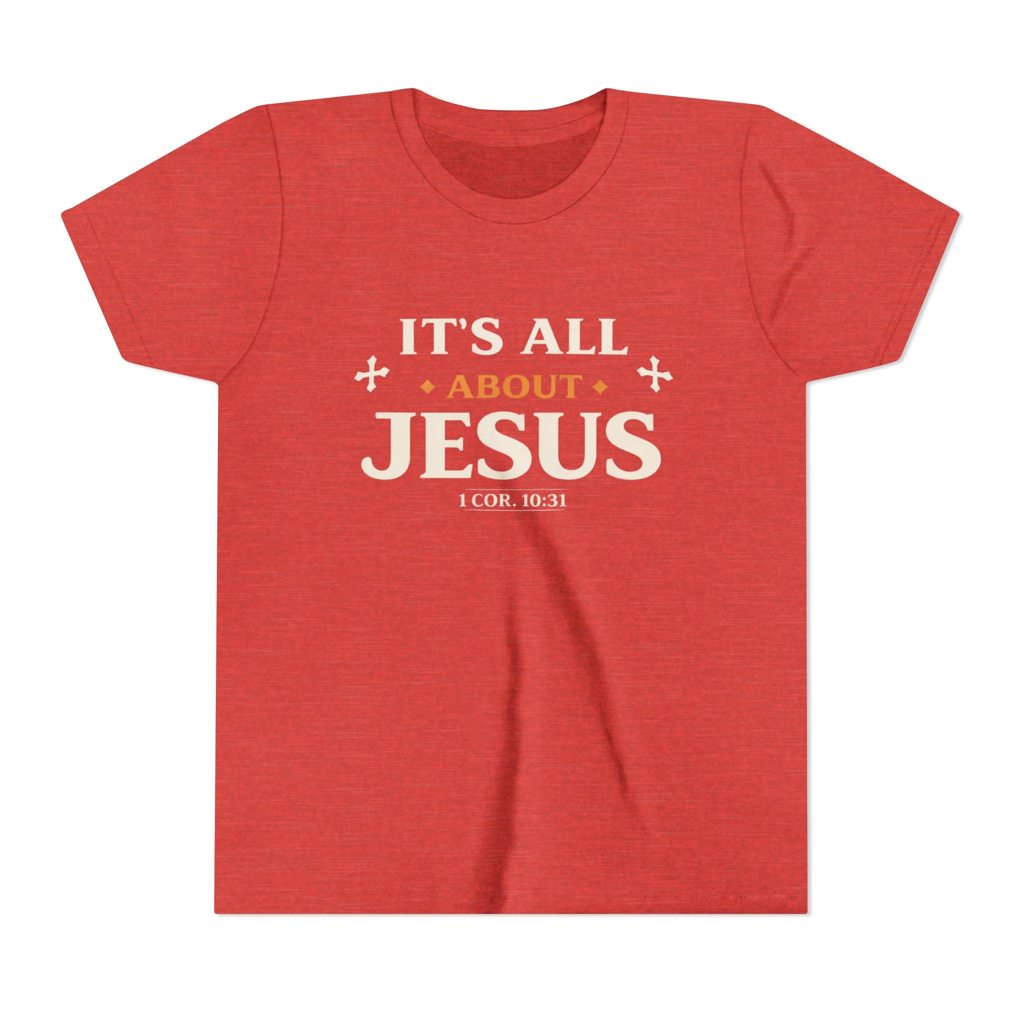 Girls Youth Tee - "It's All About Jesus" Christian Kids Shirt (1 Cor. 10:31)