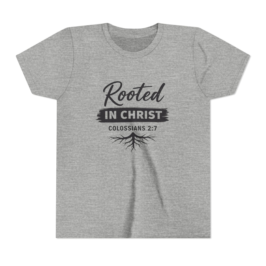 Girls Youth Tee - "Rooted in Christ" Colossians 2:7 Christian Kids Shirt