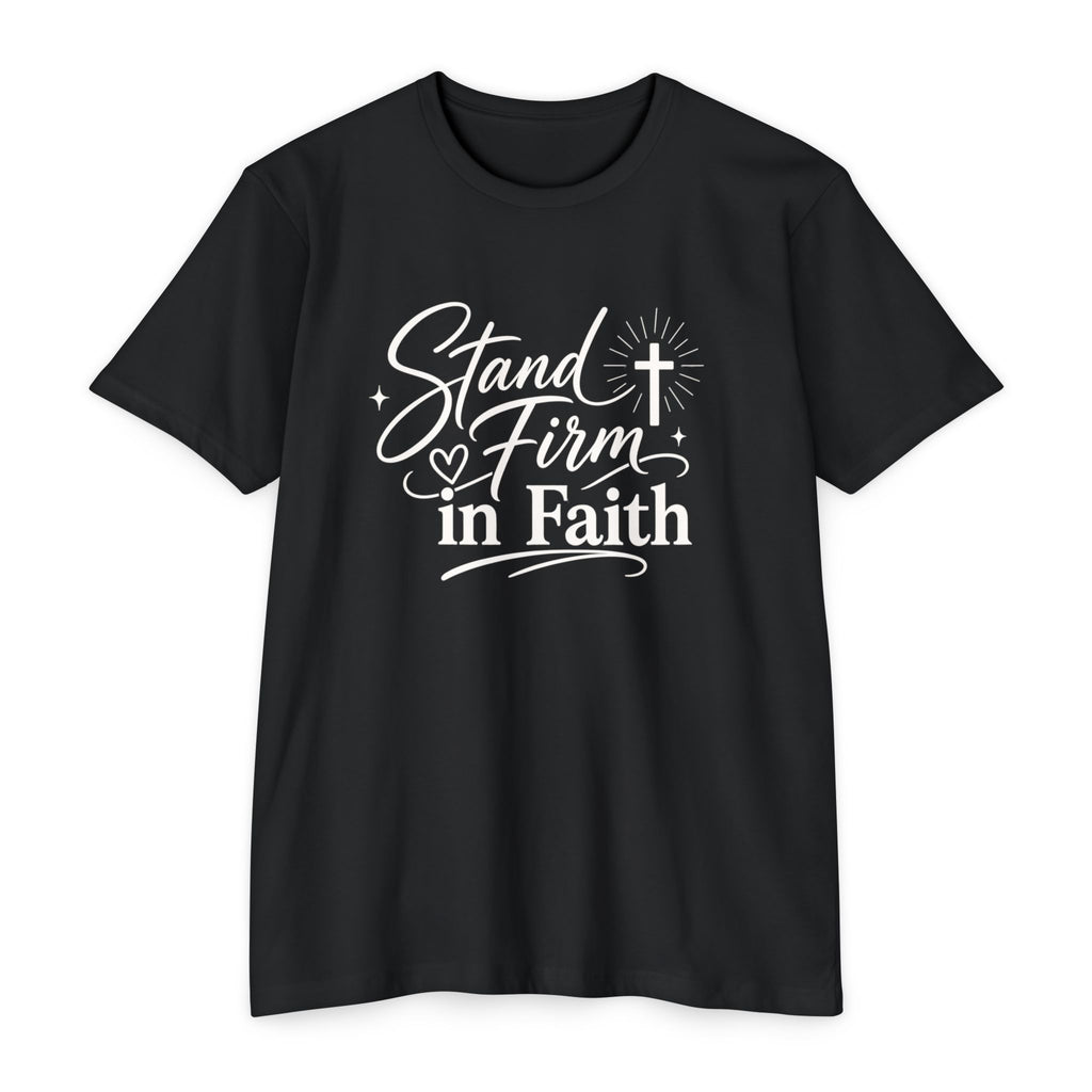 Womens Stand Firm in Faith T-Shirt