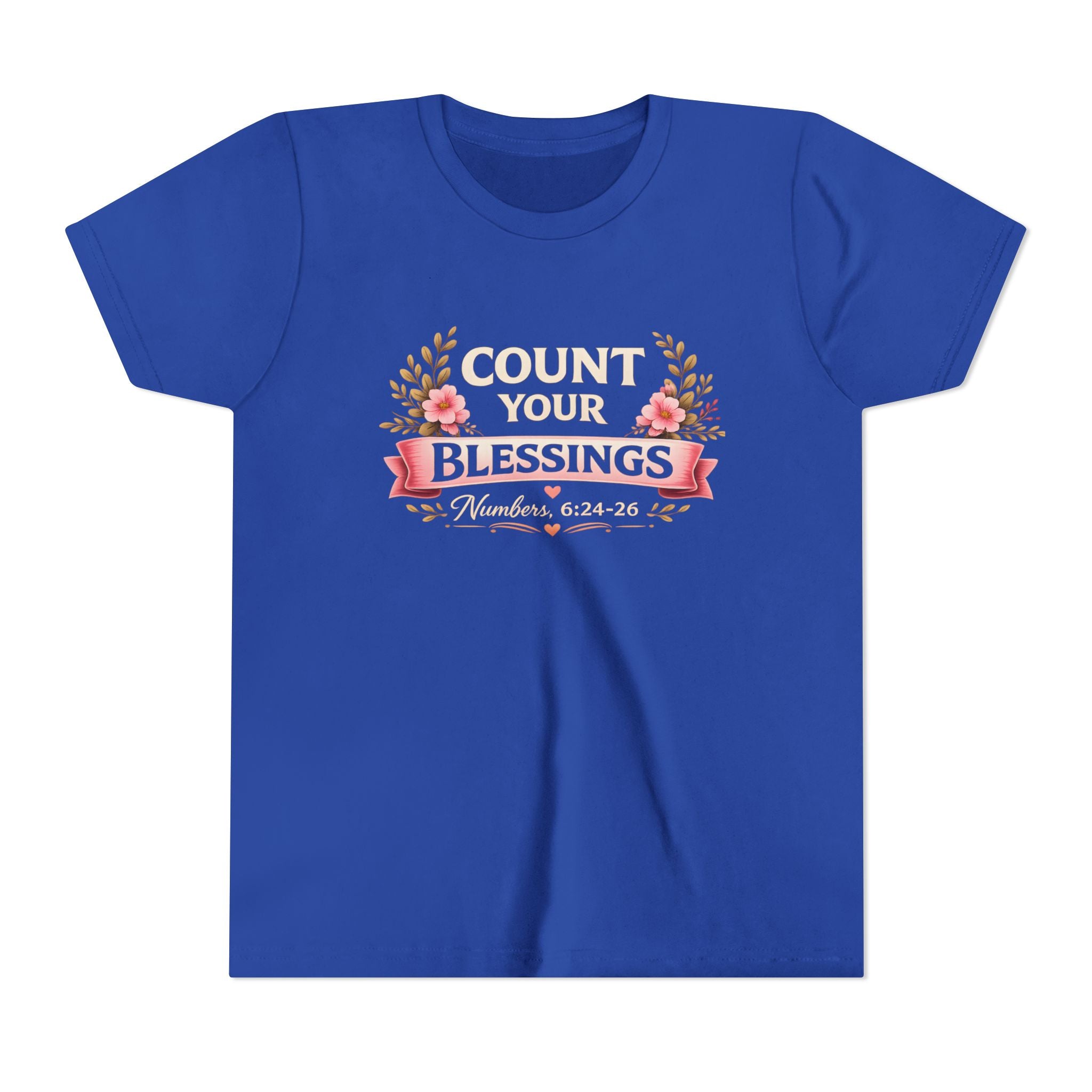 Girls Youth Tee - "Count Your Blessings" Floral Scripture Kids Shirt (Numbers 6:24-26)