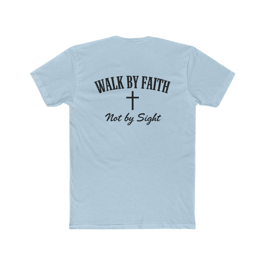 Walk By Faith Tee — 2 Corinthians 5:7 Christian T-Shirt, "Not by Sight" Inspirational Tee