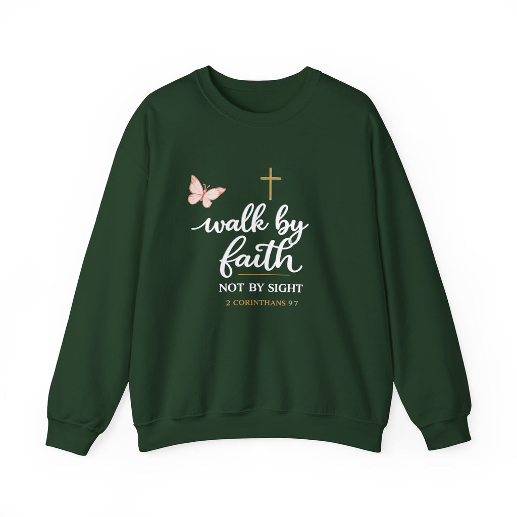 Womens Faith Crewneck Sweatshirt — "Walk by Faith, Not by Sight" Christian Pullover
