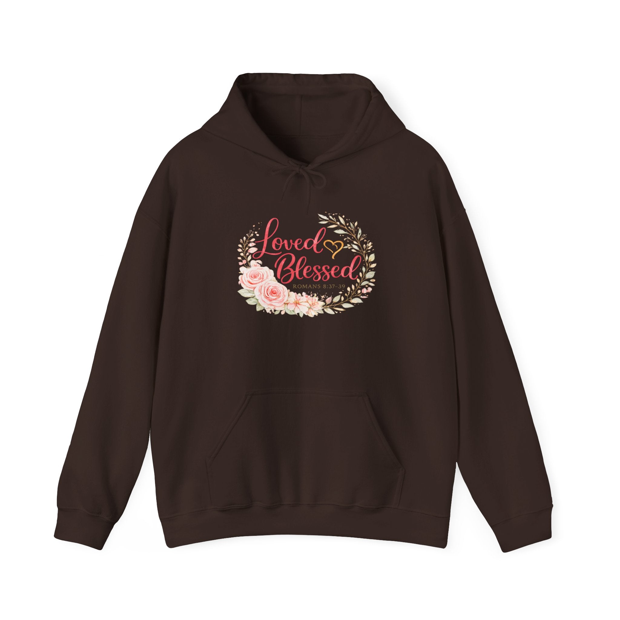 Womens Loved & Blessed Floral Hoodie — Inspirational Christian Pullover