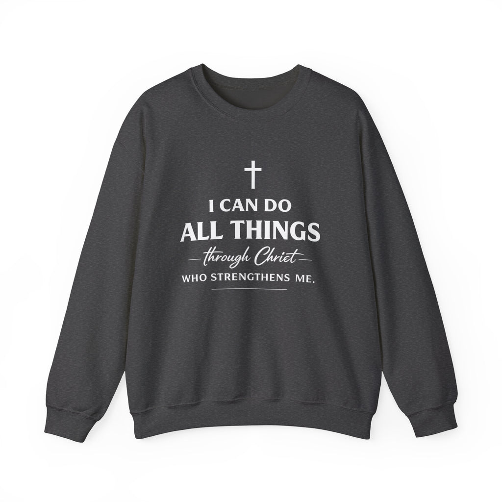 Womens Christian Crewneck Sweatshirt - "I Can Do All Things Through Christ" Inspirational Faith Pullover