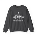 Womens Christian Crewneck Sweatshirt - "I Can Do All Things Through Christ" Inspirational Faith Pullover