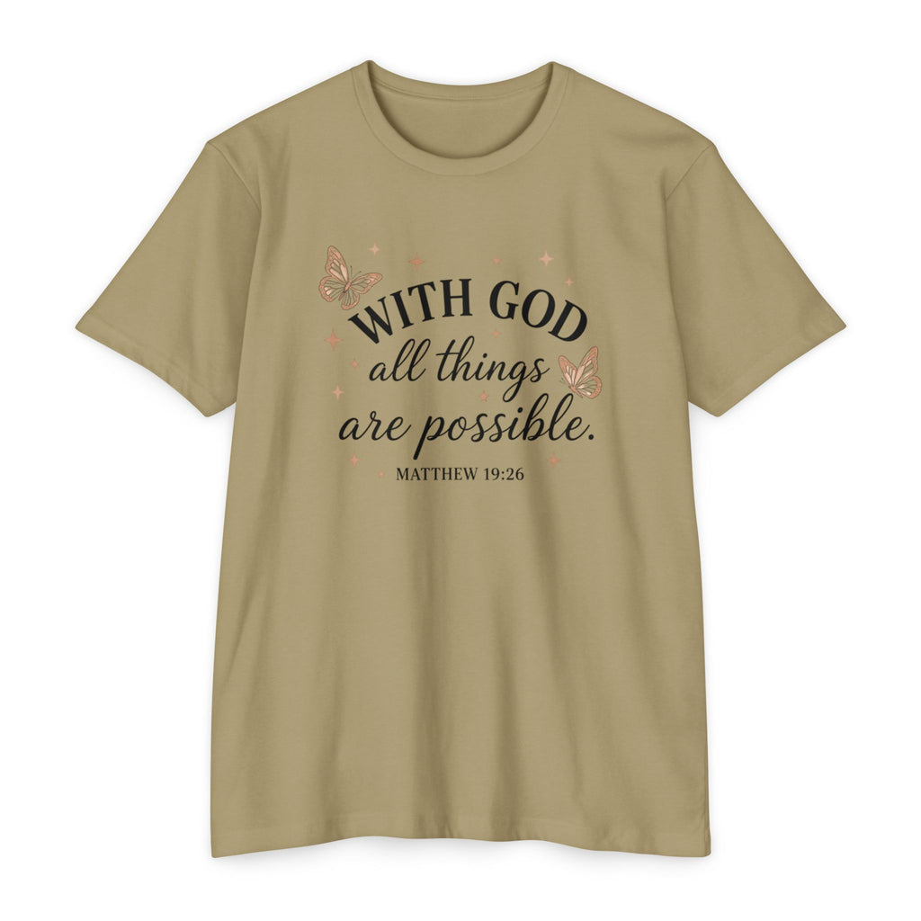 With God All Things Are Possible T-Shirt — Christian Inspirational Tee