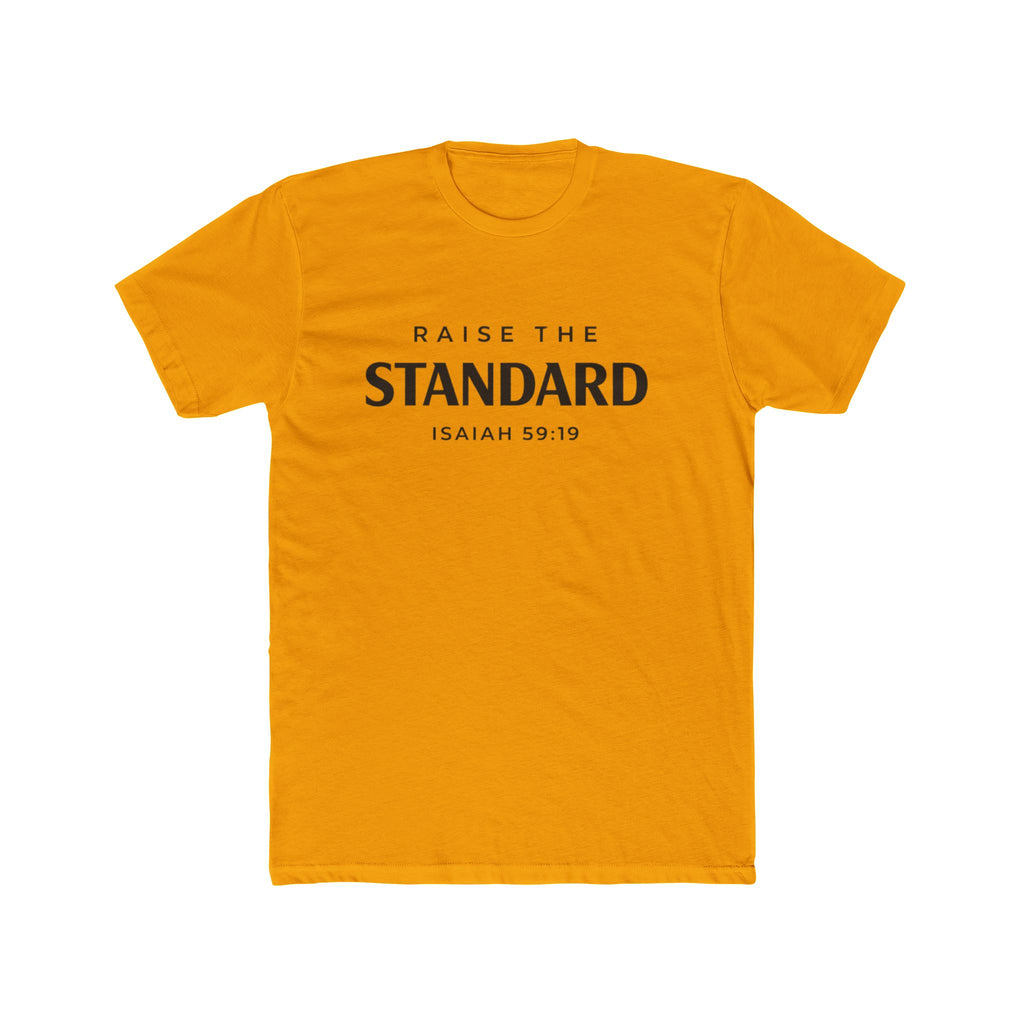 Raise a Standard T-Shirt – Isaiah 59:19 Inspirational Christian Tee