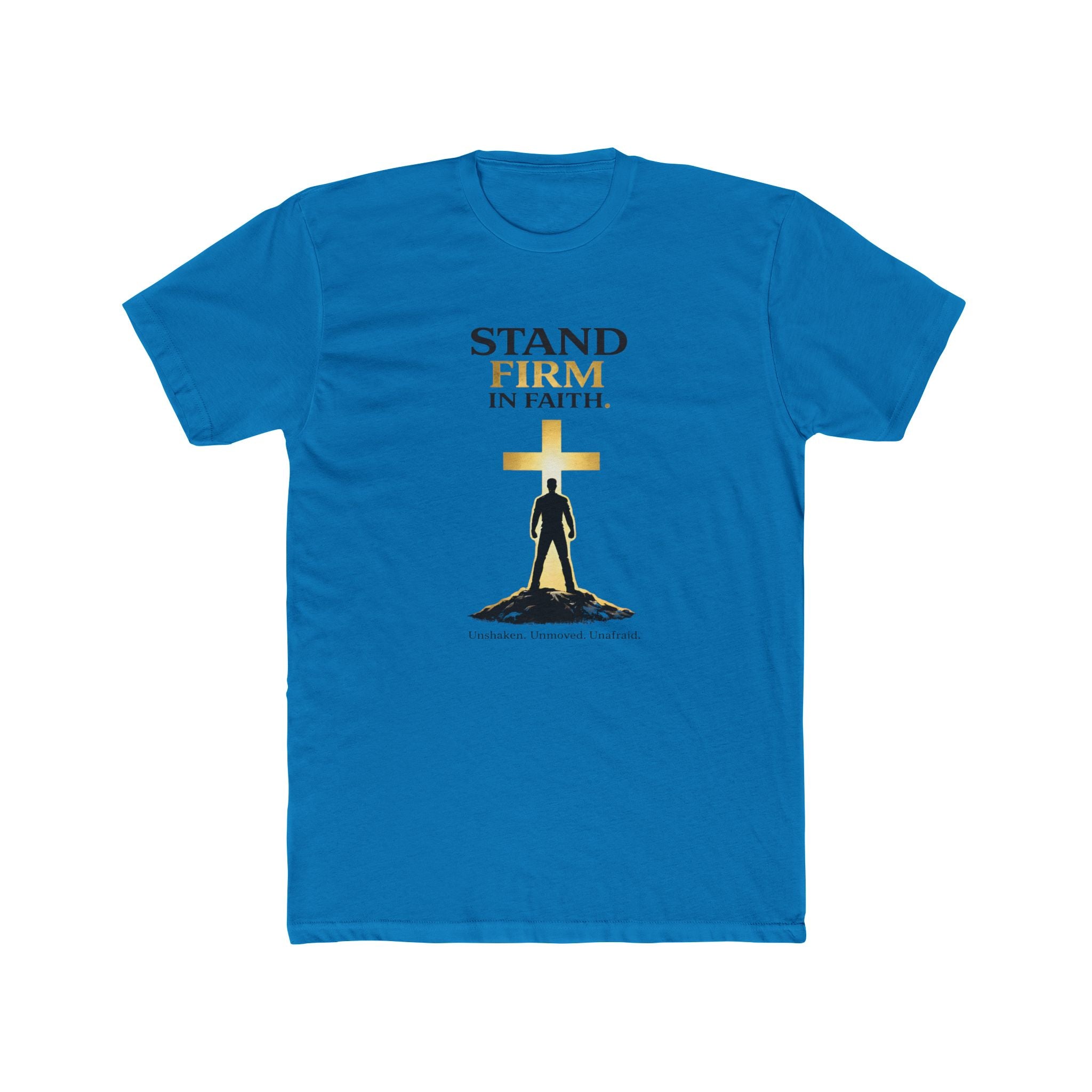 Stand Firm In Faith T-Shirt | Christian Cross Design