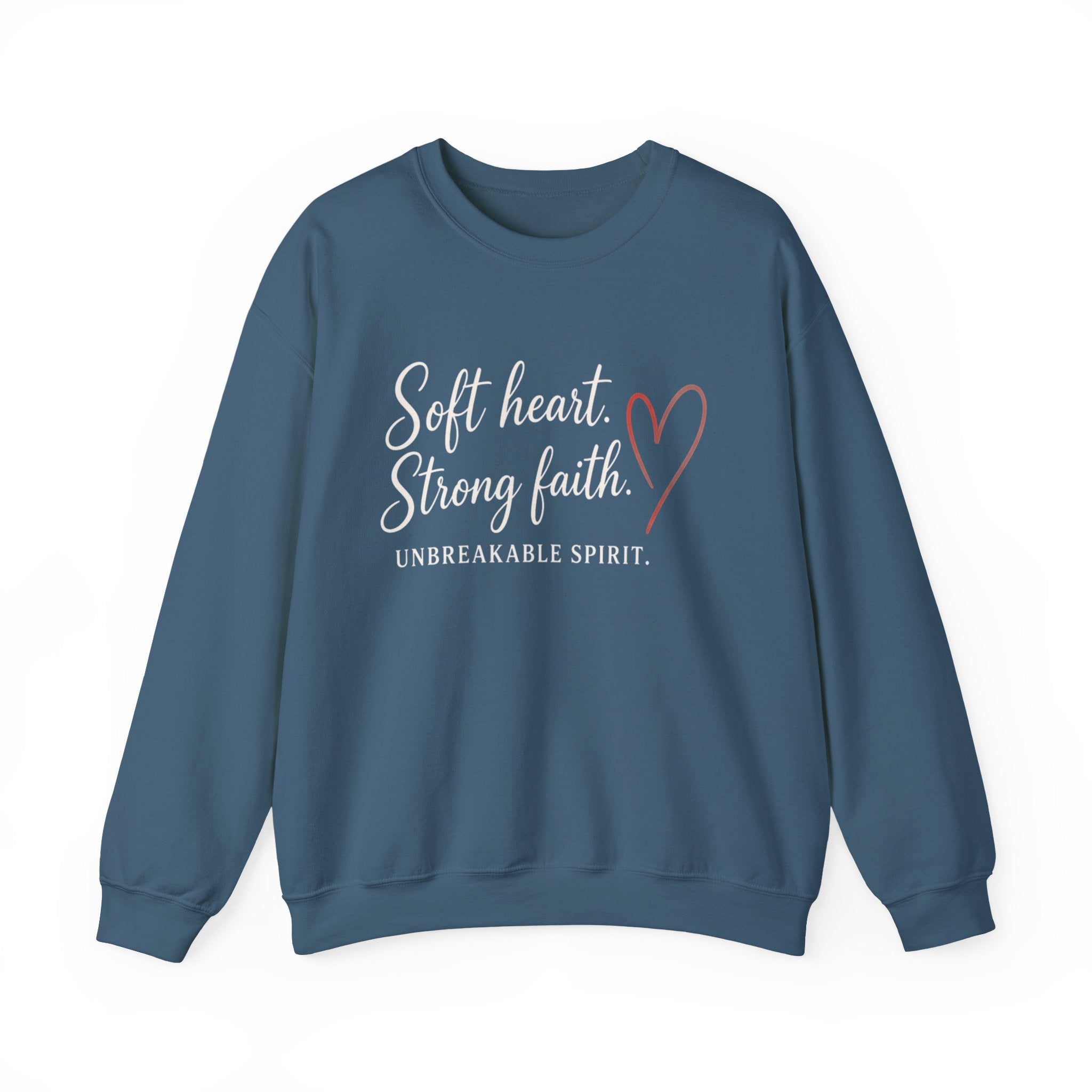 Womens Crewneck Sweatshirt "Soft Heart. Strong Faith."