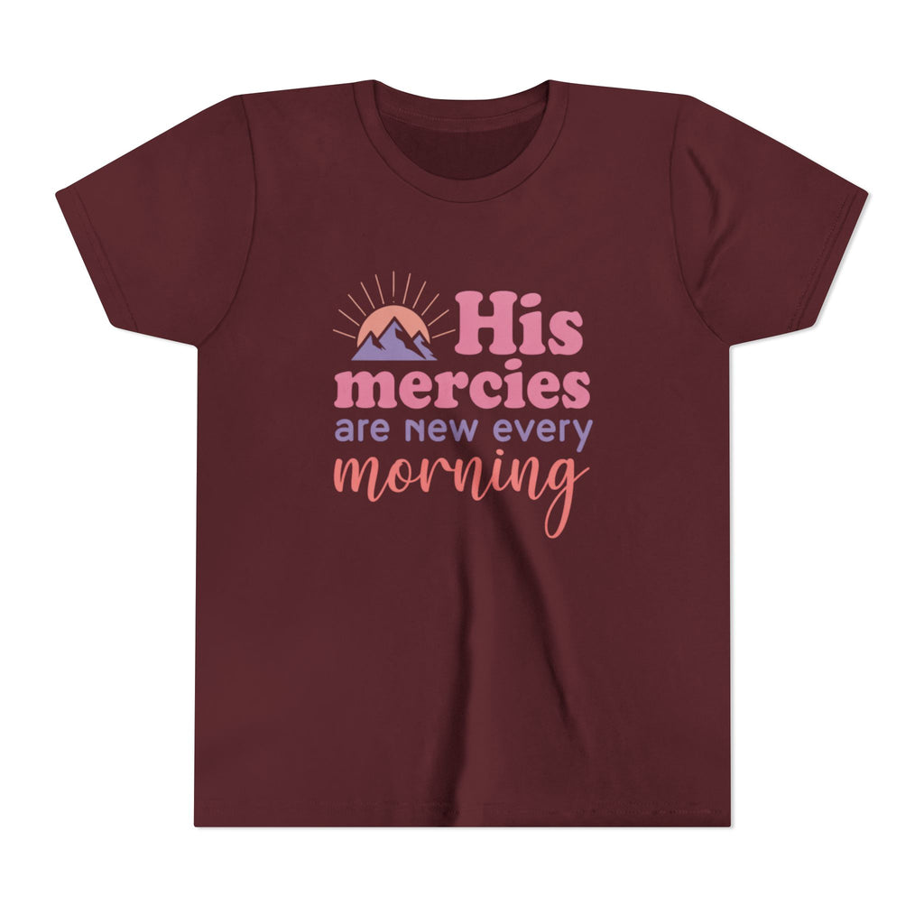 Girls Tee “His Mercies Are New Every Morning” Inspirational Christian Kids Shirt