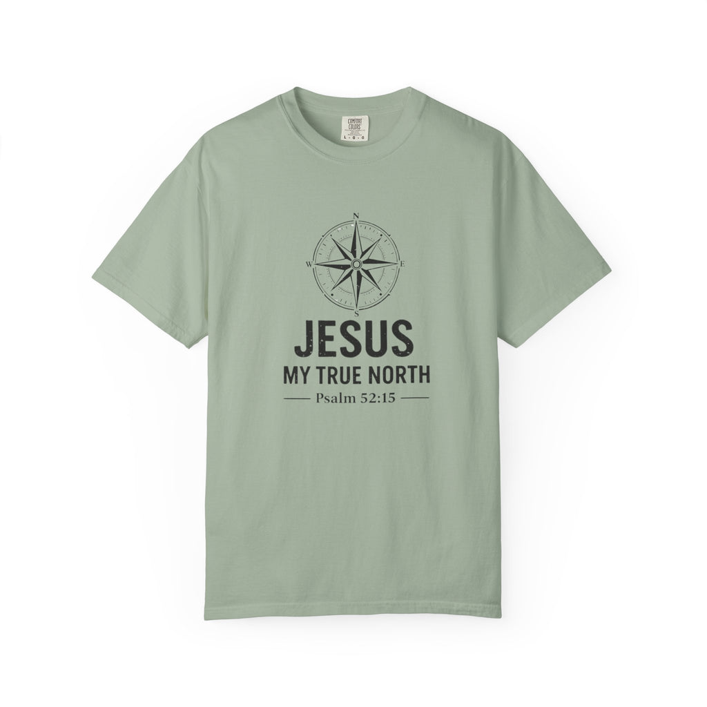 Jesus My True North T-Shirt — Psalm 52:15 Compass Faith Tee