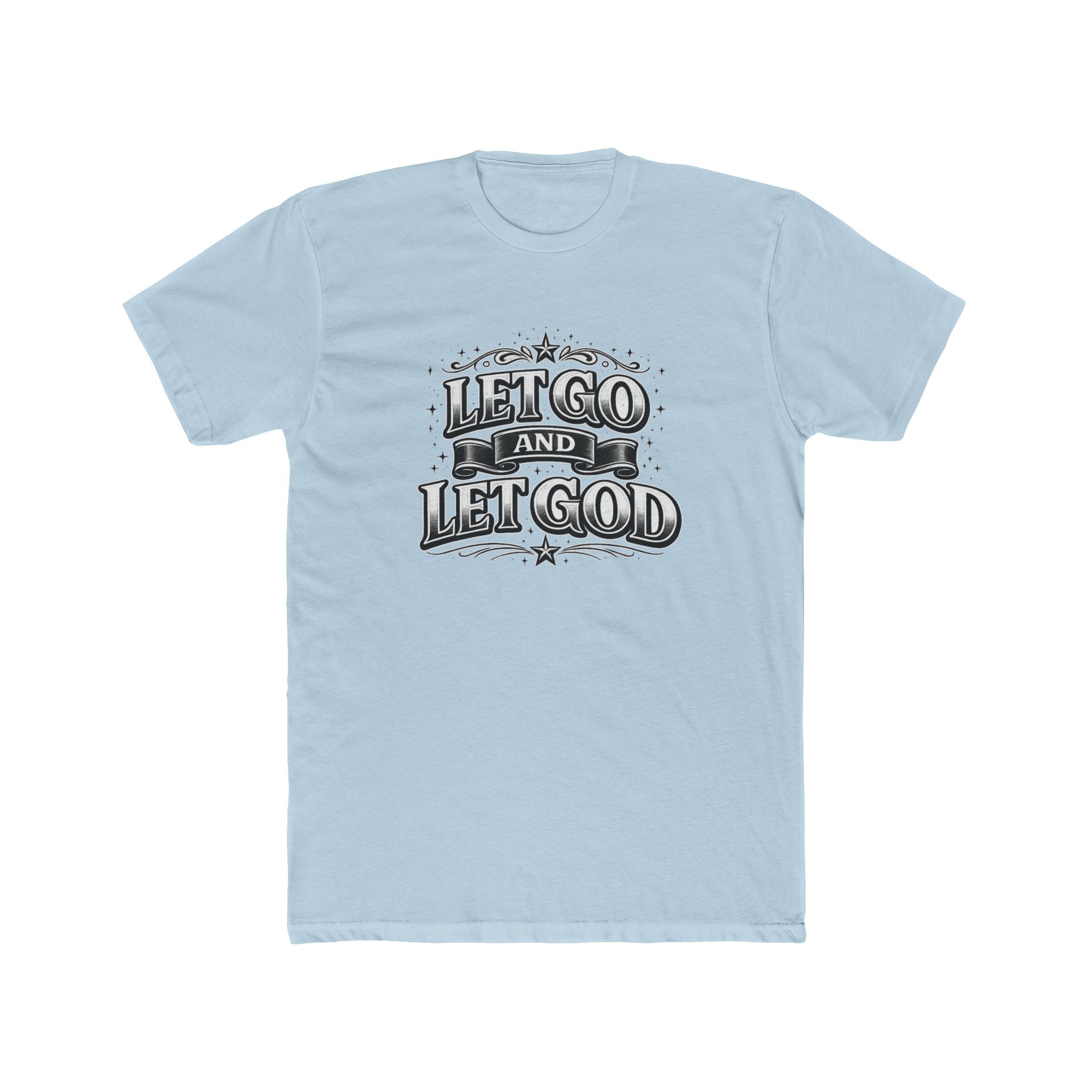 Let Go and Let God Tee Christian T-shirt Faith Inspired| Wearing your Faith