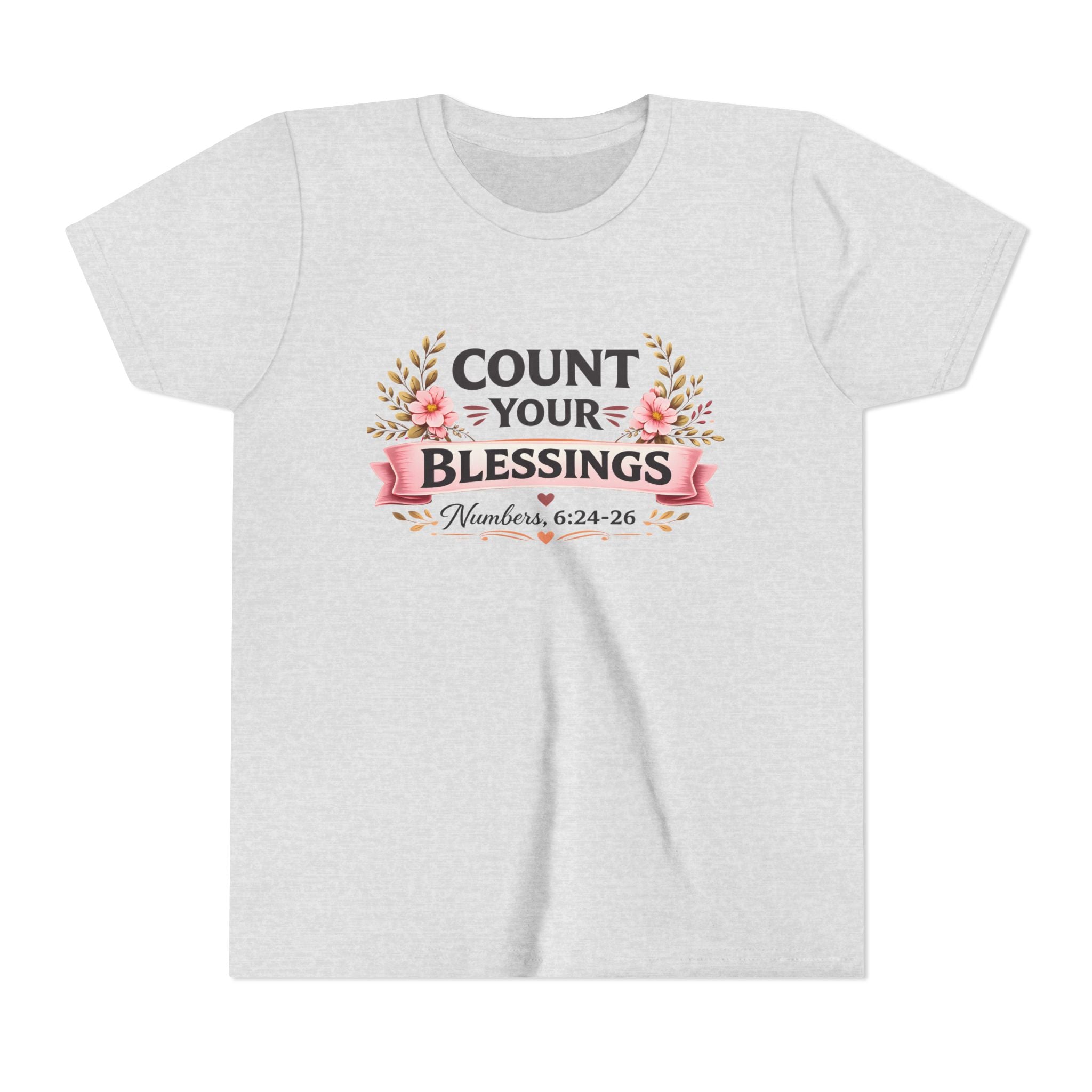 Girls Youth Tee - "Count Your Blessings" Floral Scripture Kids Shirt (Numbers 6:24-26)