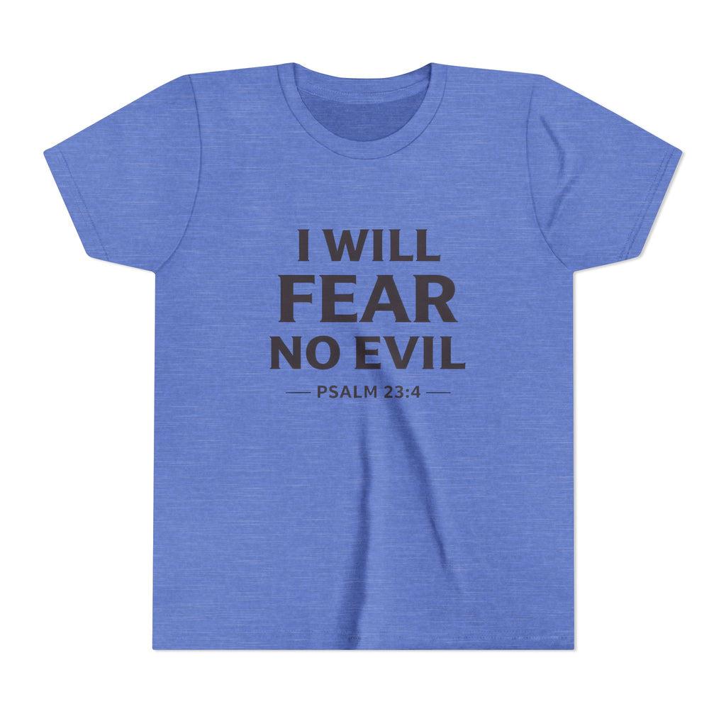 Boys Youth Tee – “I Will Fear No Evil” Psalm 23:4 Christian Faith Shirt