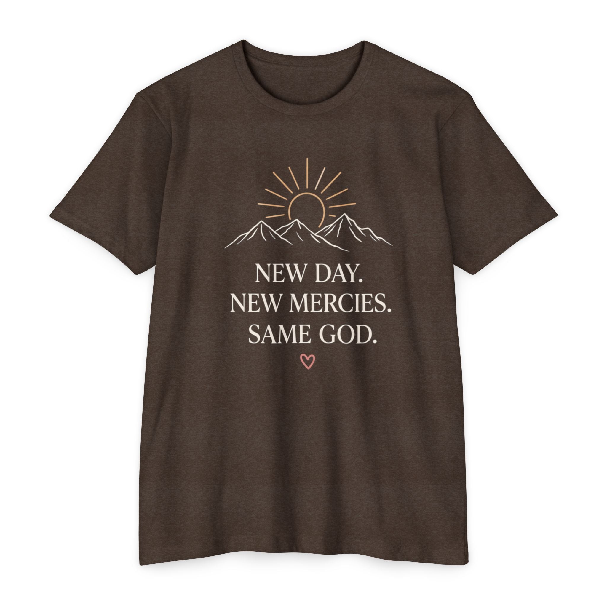 New Day. New Mercies. Same God." Sunrise Mountain Christian Tee
