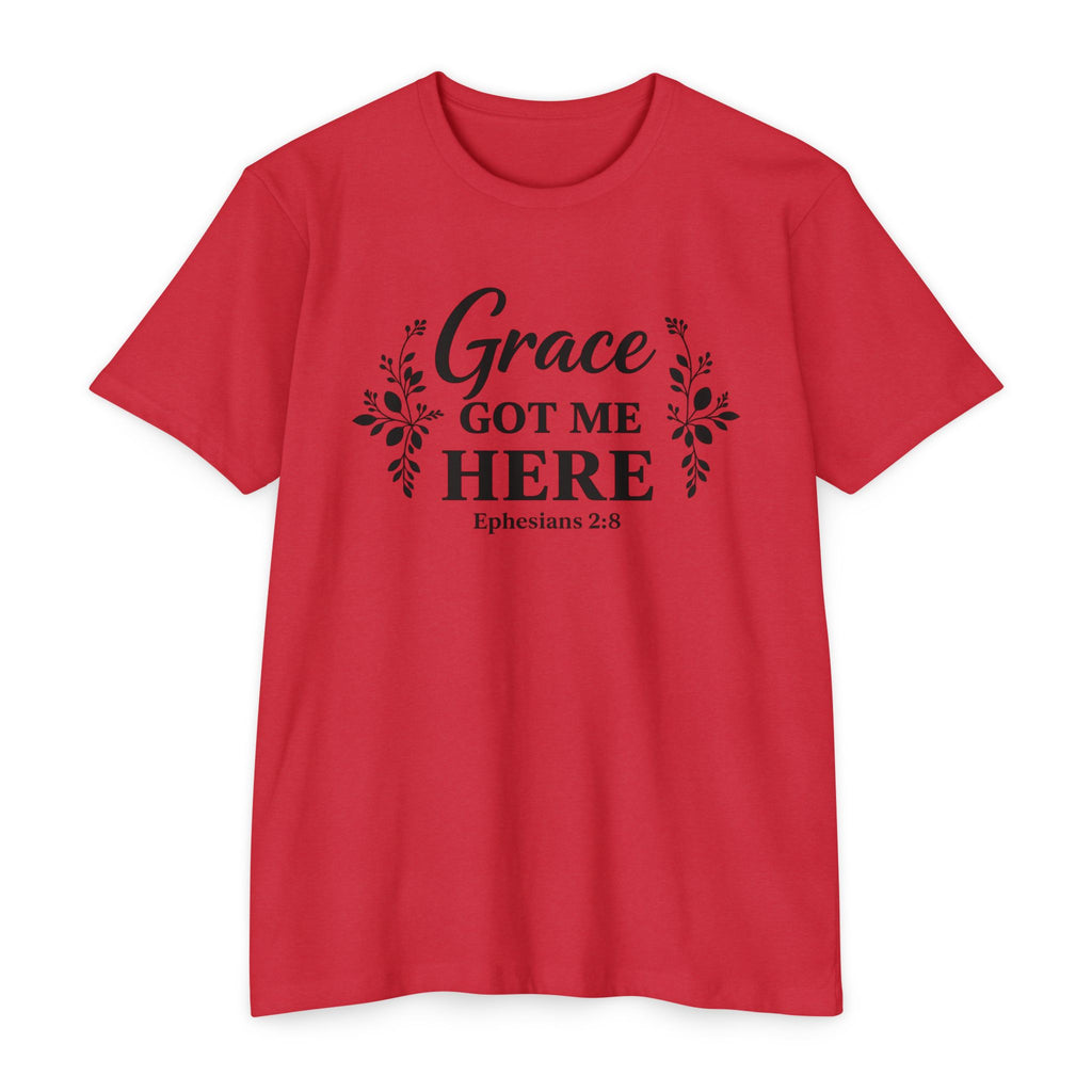 Womens Grace Got Me Here Christian T-Shirt — Ephesians 2:8