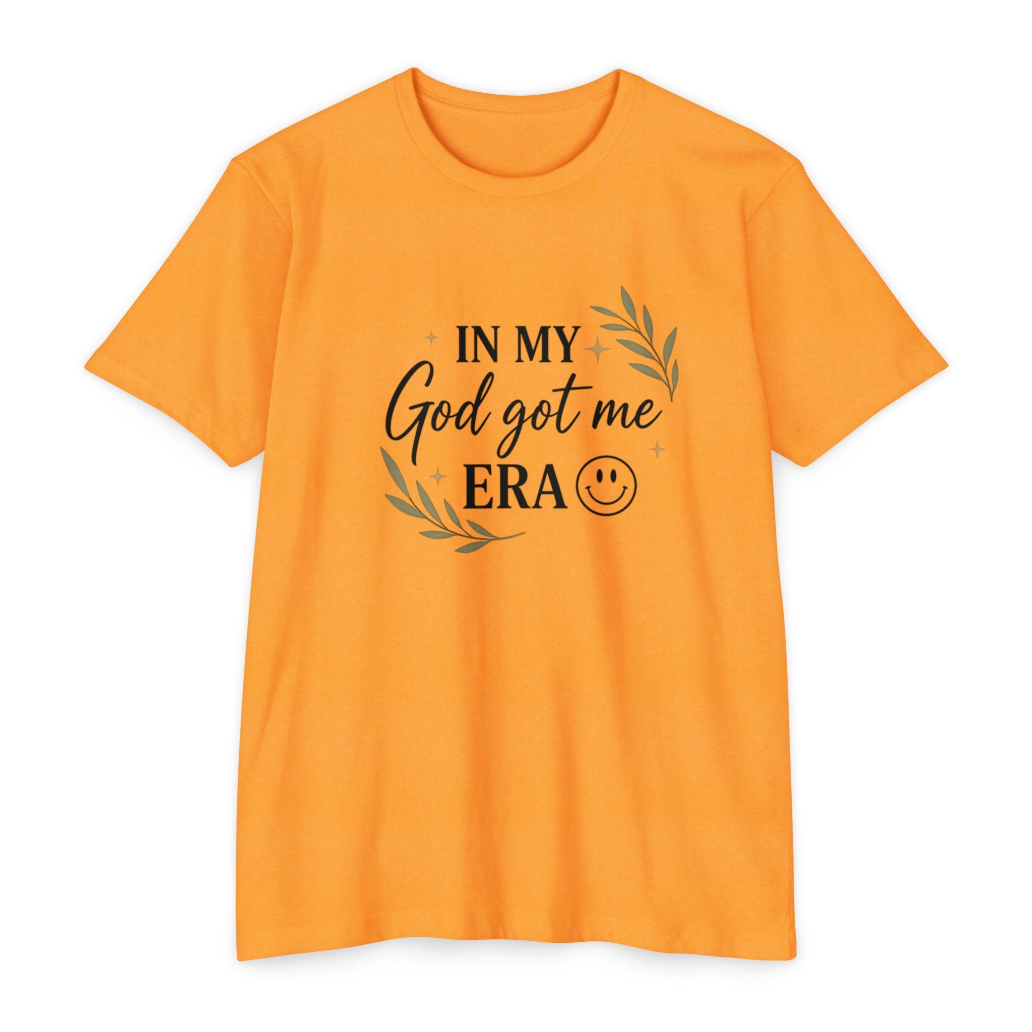 In My God Got Me Era T-Shirt — Faith-Based Inspirational Tee