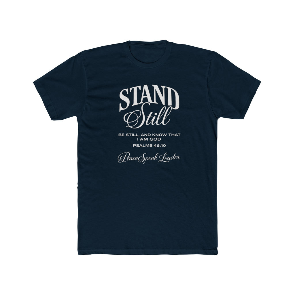 Mens Stand Still Christian Tee