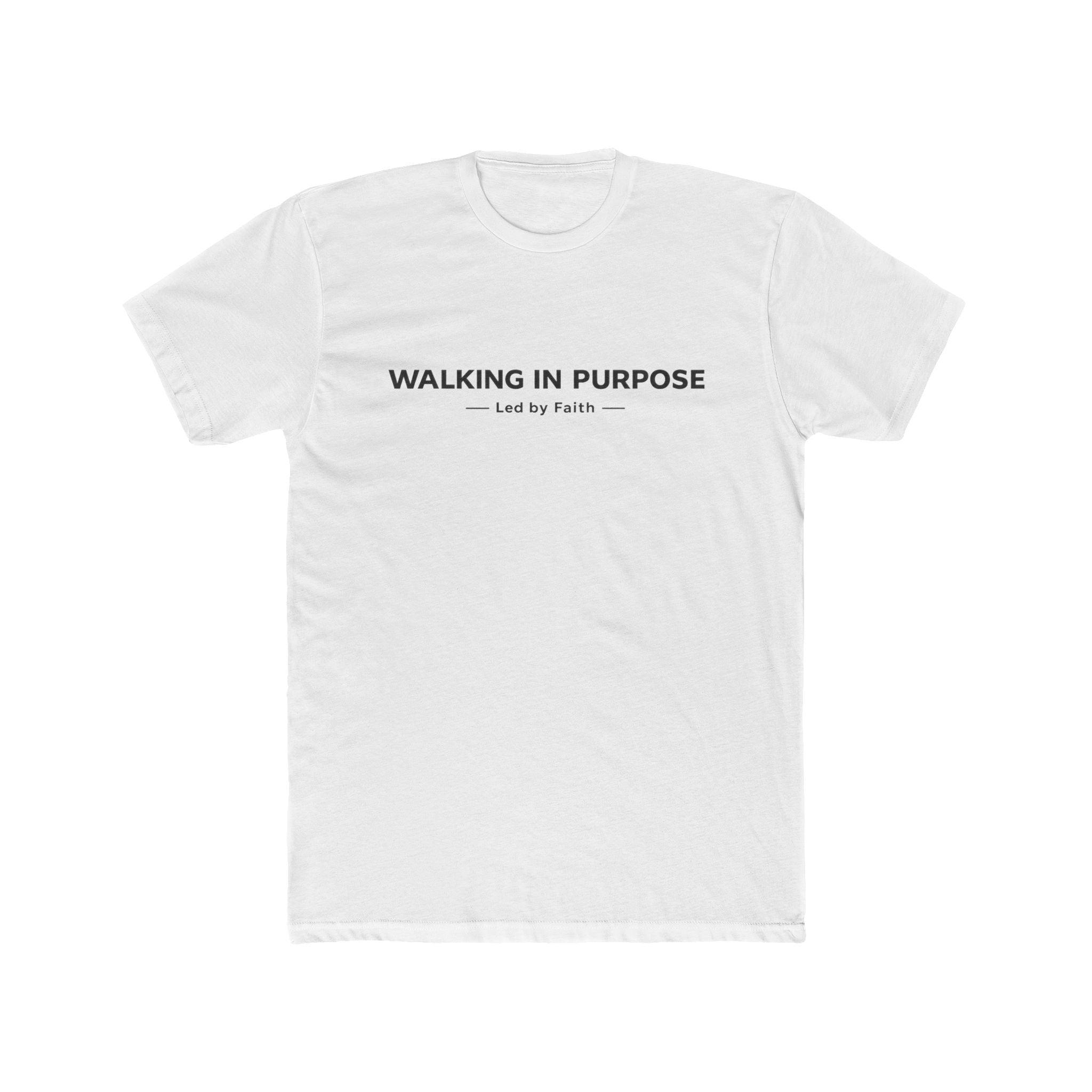 Walking in Purpose Led By Faith Cotton Tee Christian T-shirt Faith Inspired| Wearing your Faith