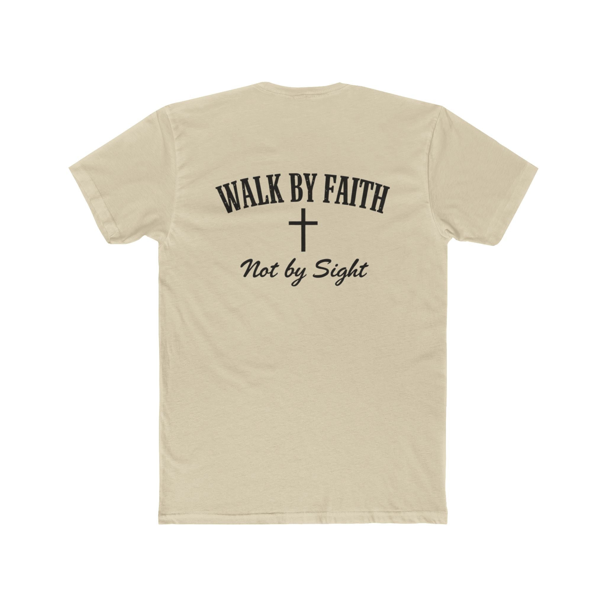 Walk By Faith Tee — 2 Corinthians 5:7 Christian T-Shirt, "Not by Sight" Inspirational Tee
