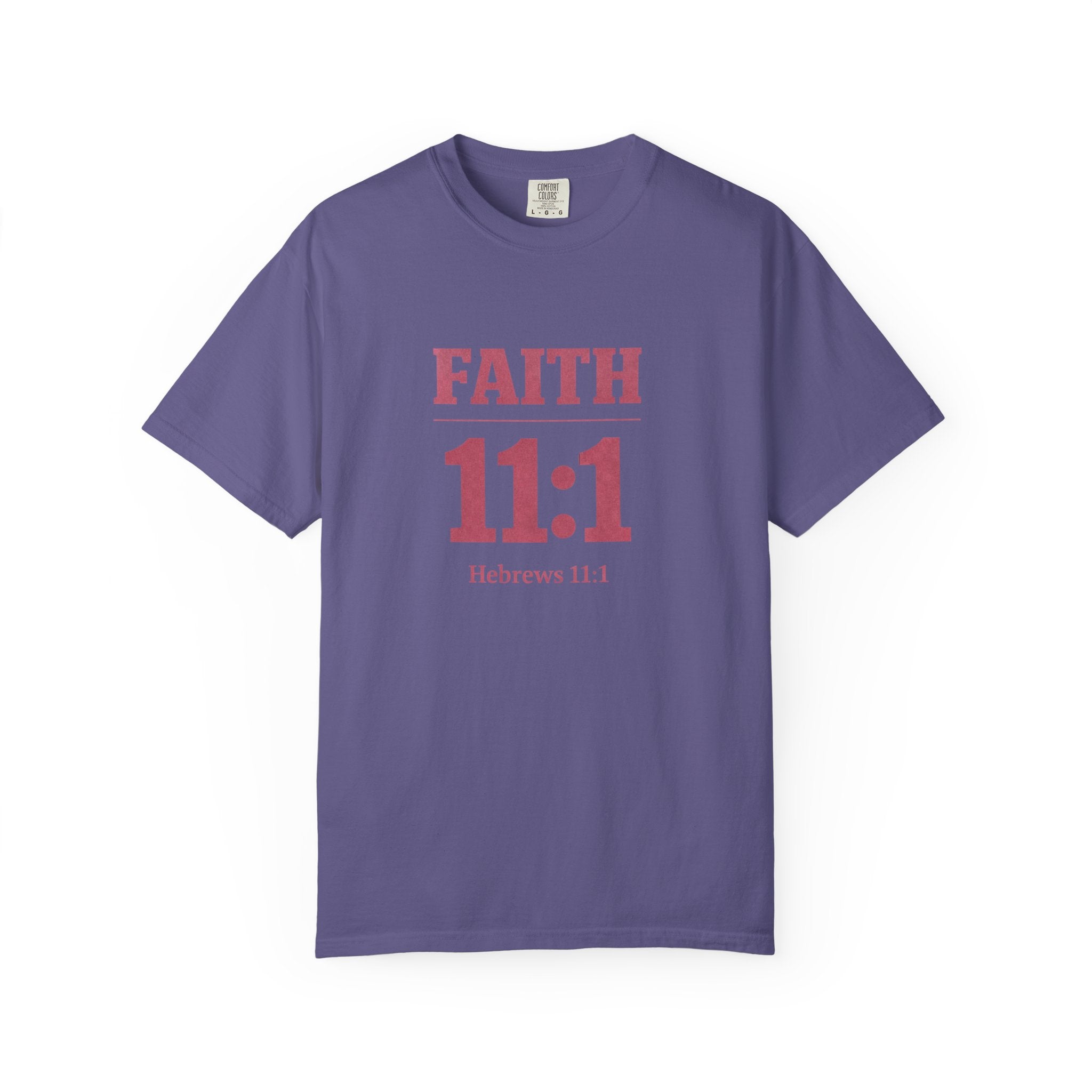 Faith 11:1 T‑Shirt — Hebrews 11:1 Inspirational Christian Tee