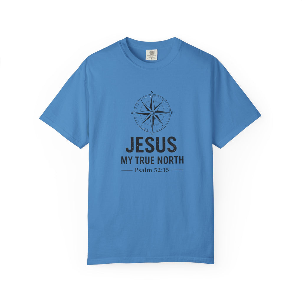 Jesus My True North T-Shirt — Psalm 52:15 Compass Faith Tee